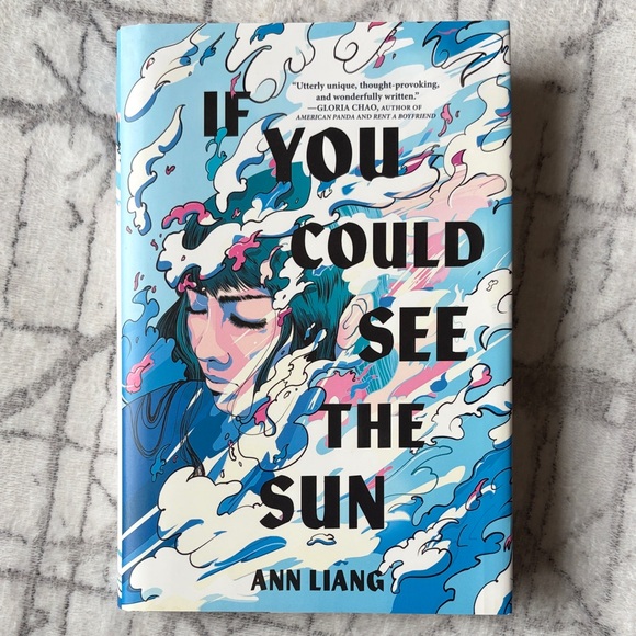 Other - If You Could See the Sun by Ann Liang (Hardcover)